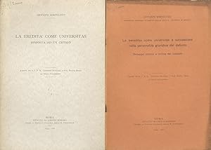 La eredit   come universitas. Risposta ad un critico . (Unito): La hereditas come universitas e s...