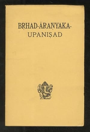 BRHAD-ARANYAKA-UPANISAD. Traduit et annotée par Emile Senart. Deuxième tirage.