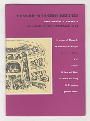 Teatro Massimo Bellini, Ente musicale catanese.  Stagione lirica ufficiale 1963:  "Sansone e Dali...
