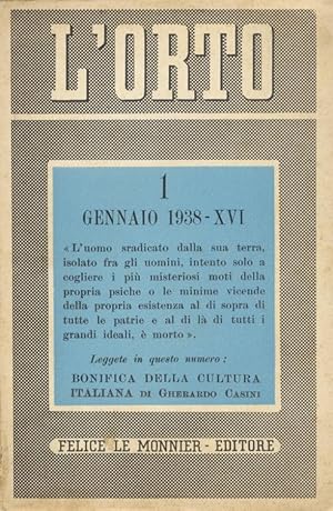 ORTO (L'). Si pubblica in 10 fascicoli l'anno. Anno I. N. 1. Gennaio 1938.