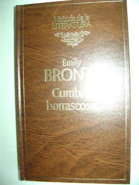 CUMBRES BORRASCOSAS - EMILY BRONTÉ