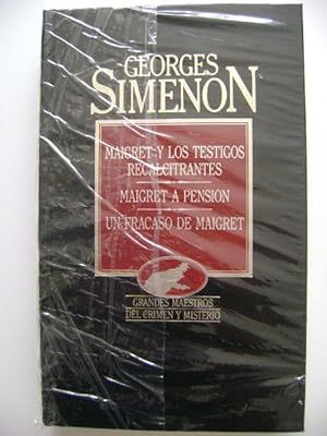 MAIGRET Y LOS TESTIGOS RECALCITRANTES. MAIGRET A PENSIÓN. UN FRACASO DE MAIGRET