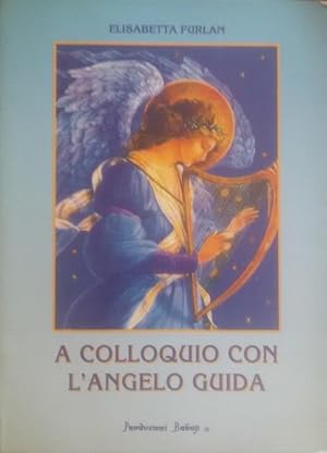 A colloquio con l'Angelo guida