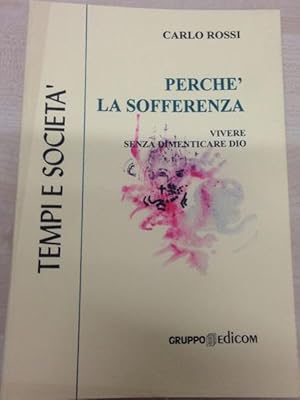 Perché la sofferenza