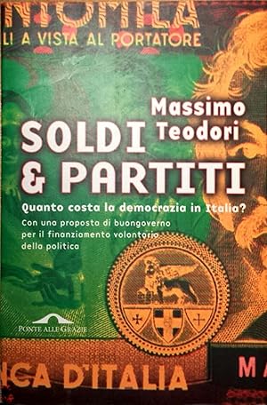 Soldi & partiti. Quanto costa la democrazia in Italia?