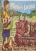 Mario?s Jarana La Jarana de Mario (Bilingual edition in English and Spanish)