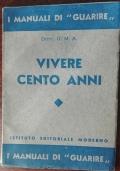 Vivere cento anni