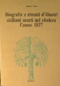 Biografie E Ritratti D Illustri Siciliani Morti Nel Cholera L Anno 1837