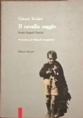 Il cavallo saggio. Poesie, epigrafi, esercizi