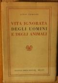 Vita ignorata degli uomini e degli animali