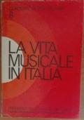 La vita musicale in Italia