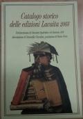 CATALOGO STORICO DELLE EDIZIONI LACAITA 2003