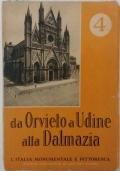 Da Orvieto a Udine alla Dalmazia