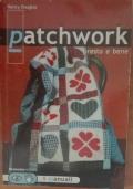 Patchwork presto e bene