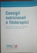 Consigli nutrizionali e fitoterapici