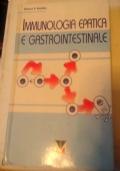 Immunologia epatica e gastrointestinale