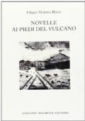 Novelle ai piedi del vulcano