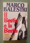 IL BESTIO E LA BESTIA - PAGINE ANCHE AD USO VETERINARIO