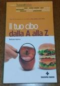 Il tuo cibo dalla A alla Z