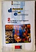 Percorsi di diritto ed economia: 2. Lo Stato e i suoi rapporti con il mondo