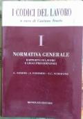 Normativa generale: rapporto di lavoro e leggi previdenziali