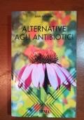 Alternative agli antibiotici