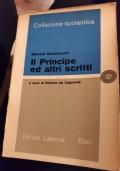 N.Machiavelli: Il principe ed altri scritti