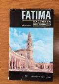 Fatima. Salvezza del mondo