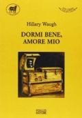 Dormi bene, amore mio