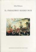 Il paradiso siamo noi. Racconti sulla Settimana santa a Biancavilla