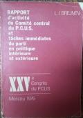 RAPPORT d?activitè du Comitè central du P.C.U.S. et taches immèdiates du parti en politique intèr...