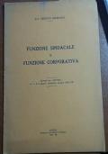 FUNZIONE SINDACALE E FUNZIONE CORPORATIVA