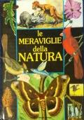 LE MERAVIGLIE DELLA NATURA