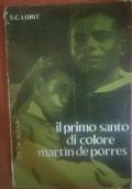 Il primo santo di colore martin de porres