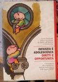 Infanzia e adolescenza - diritti e opportunità