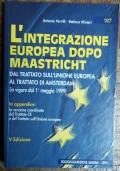 L?integrazione europea dopo Maastricht