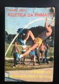 Fiamme Gialle Atletica da primato