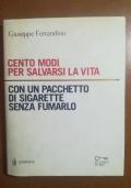 Cento modi per salvarsi la vita