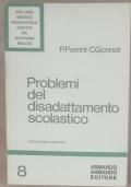 Problemi del disadattamento scolastico