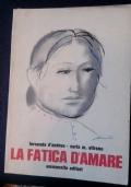 La fatica d?amare