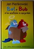 Bel e Bub e la scatola a sorpresa