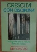 Crescita con disciplina