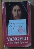 Vangelo e Atti degli Apostoli