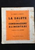 La salute nelle combinazioni alimentari