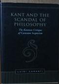 Kant and the Scandal of Philosophy. The Kantian Critique of Cartesian Scepticism