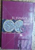 El Espanol En El Hotel