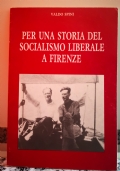 Per una storia del socialismo liberale a Firenze