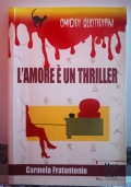 L?Amore è un Thriller