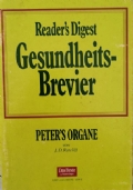 Reader s Digest, Gesundheist-Brevier Peter s Organe