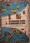 Viaggiare e conoscere